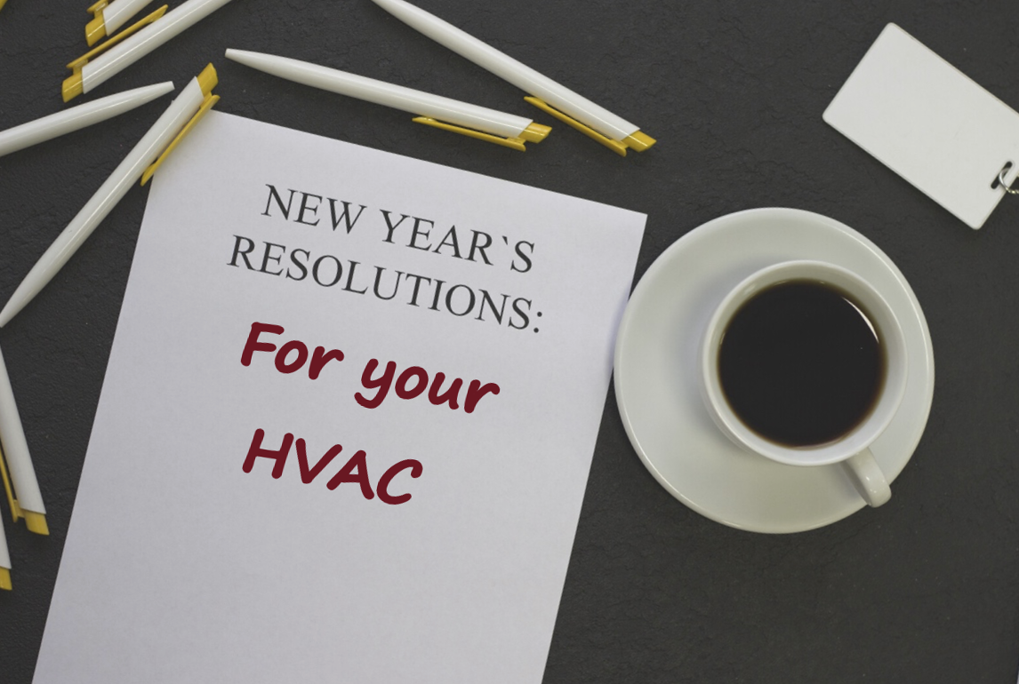 Make These HVAC Resolutions for a Happier New Year